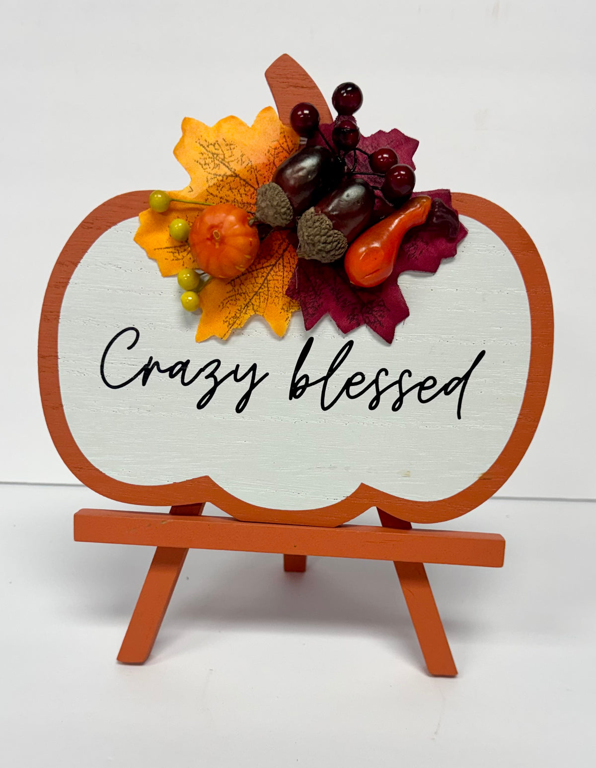 “Crazy Blessed” Autumn Table Top Sign